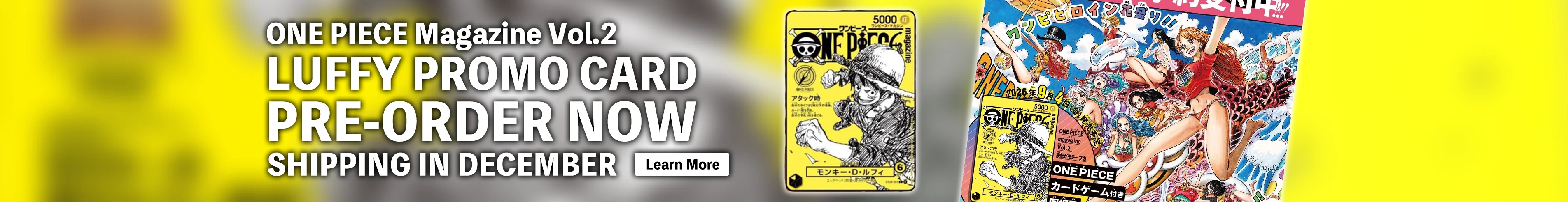 ONE PIECE Magazine 路飞特典卡预购横幅。12 月发货。
