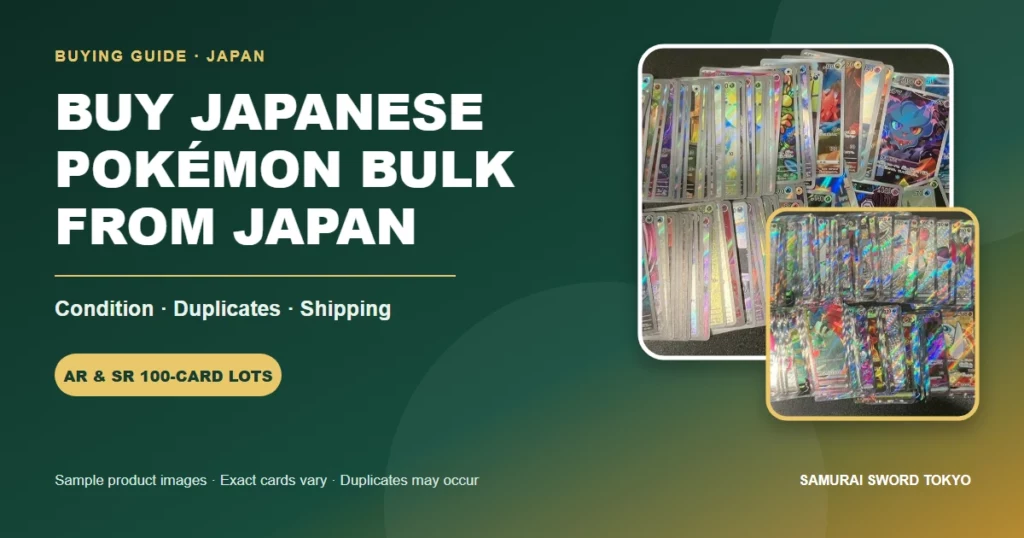 Japanese Pokemon AR and SR bulk cards buying guide covering condition, duplicates, reseller math, and shipping from Japan