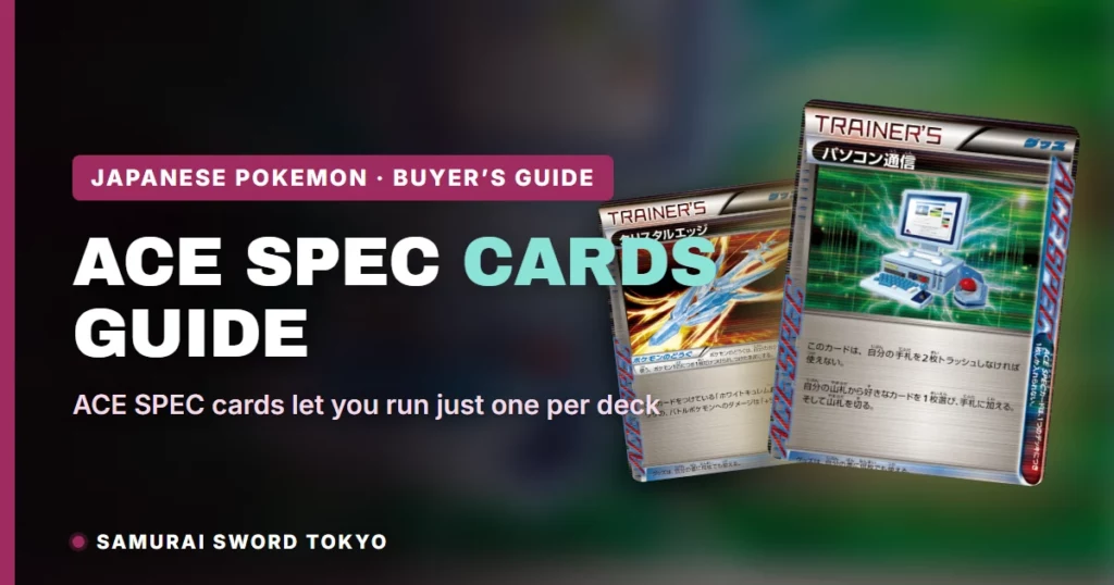 ACE SPEC Pokemon Cards Explained: The One-Per-Deck Rule & Prices