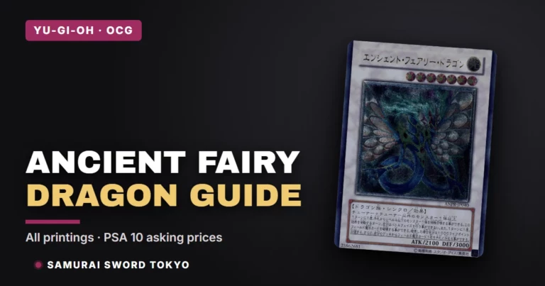 Ancient Fairy Dragon: Every Printing & Price (Yu-Gi-Oh OCG)