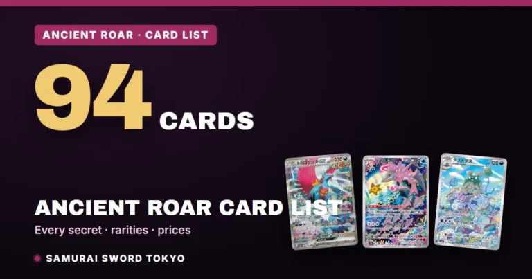 Ancient Roar (SV4K) Complete Card List: All 94 Cards & Rarities