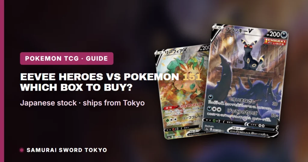 Eevee Heroes vs Pokemon 151: Which Box to Buy?