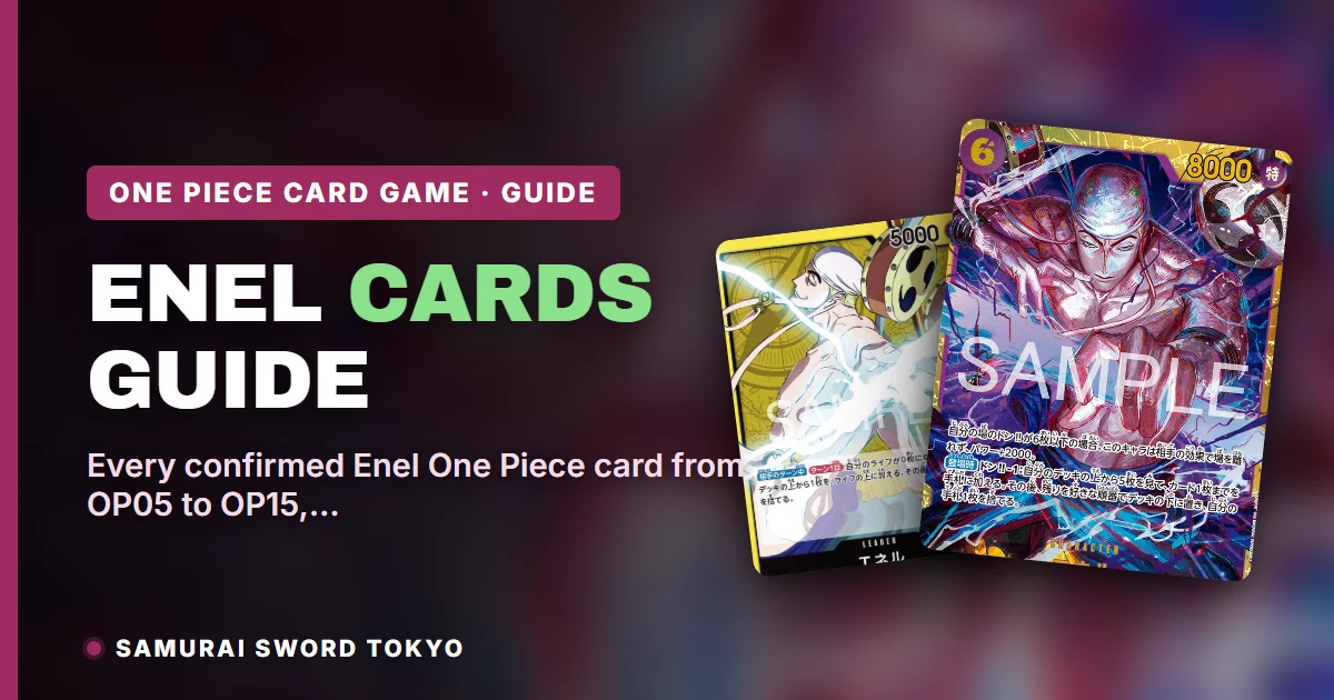 Enel One Piece cards guide featuring the OP05-098 and OP15-058 Leader cards and the OP15-118 Secret Rare