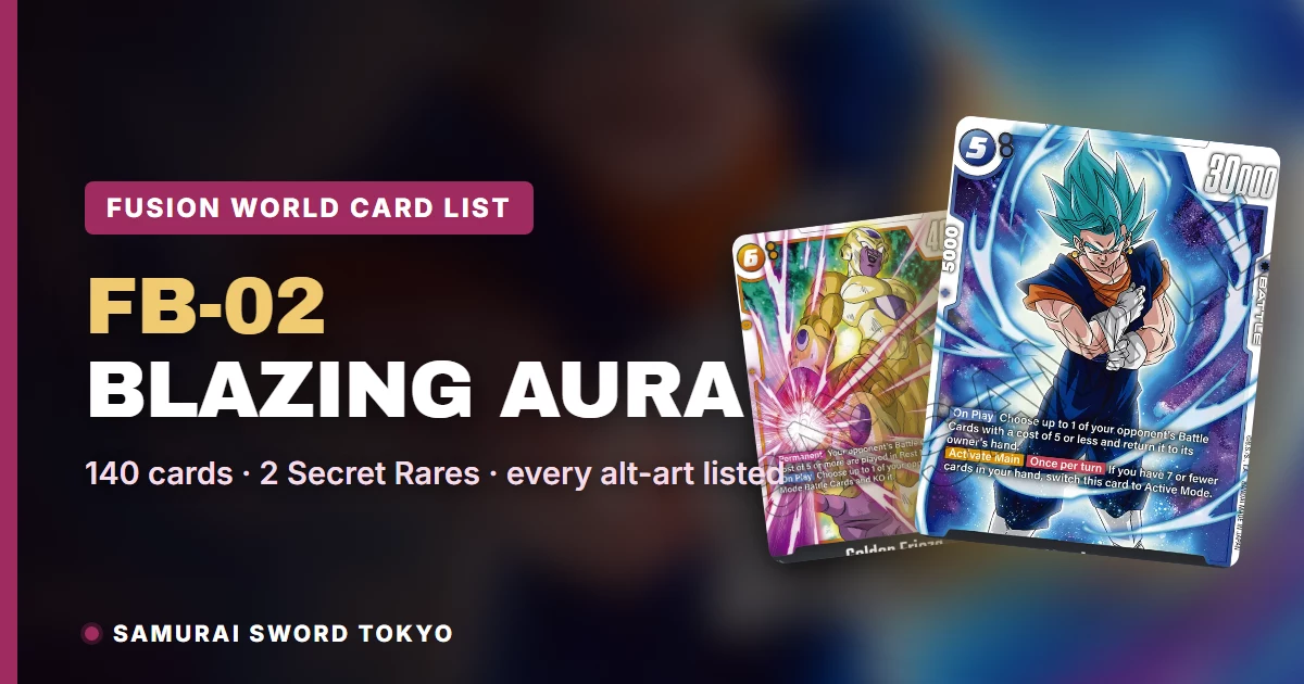 FB-02 Blazing Aura Card List — Fusion World (2026)