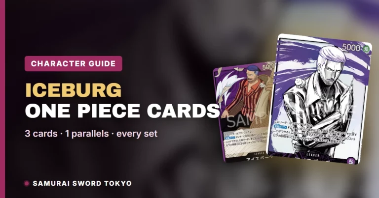 Iceburg One Piece Cards Guide: Every Card, Parallel & Set (2026)