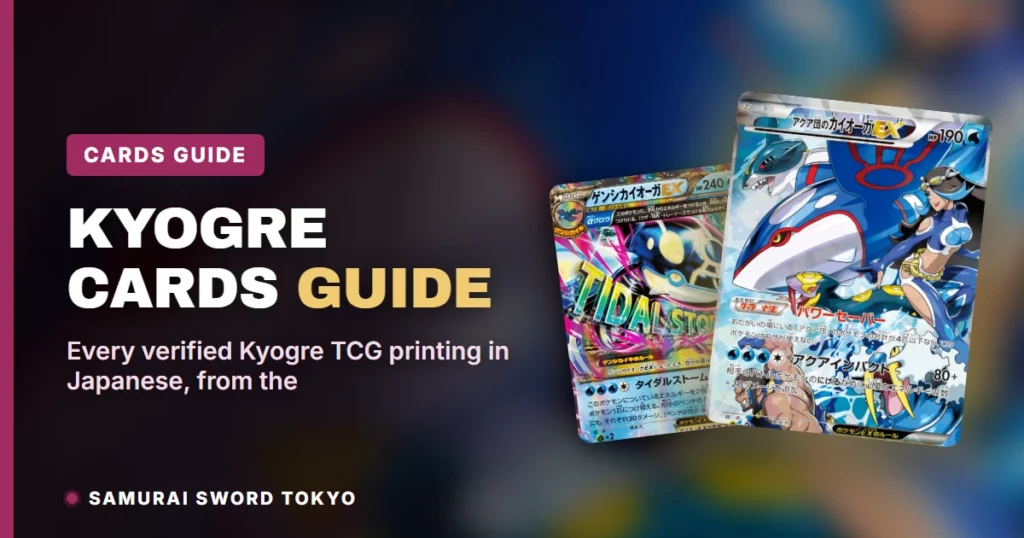 Guide des Cartes Kyogre : Toutes les Impressions Japonaises Vérifiées