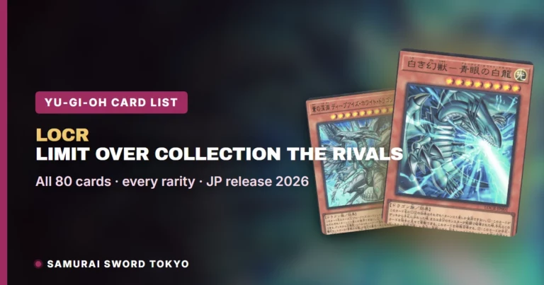 Limit Over Collection The Rivals (LOCR) Card List: Every Japanese Yu-Gi-Oh Card & Rarity