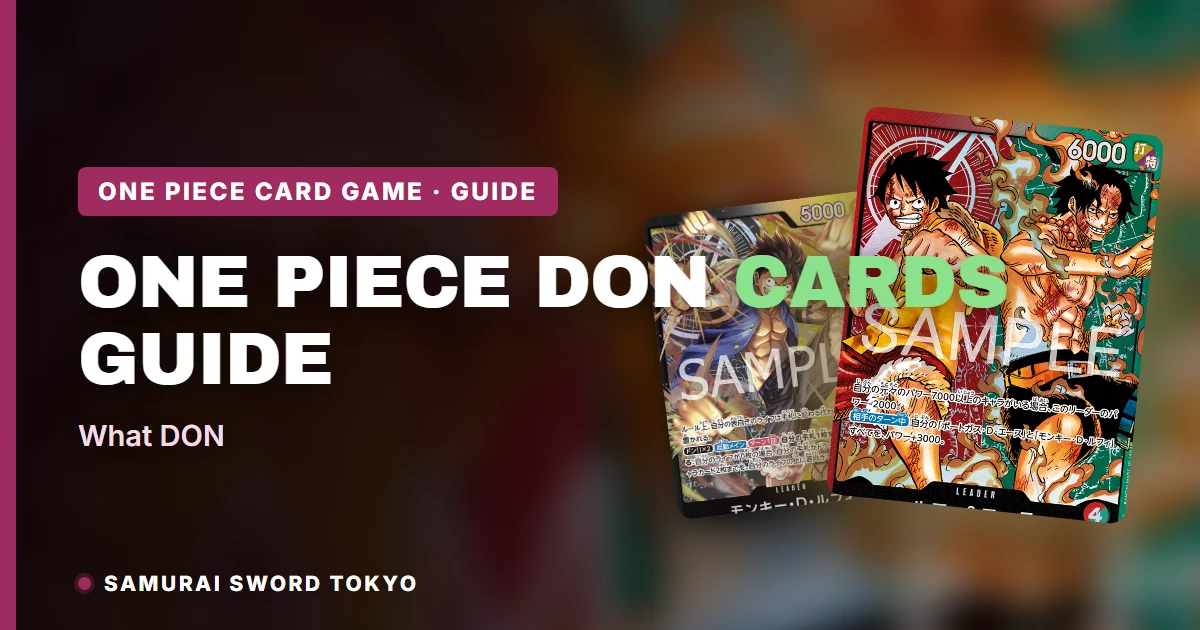 One Piece Card Game DON!! cards guide featuring Leader cards ST30-001 Luffy & Ace and ST10-001 Trafalgar Law with DON!! Deck rules explained