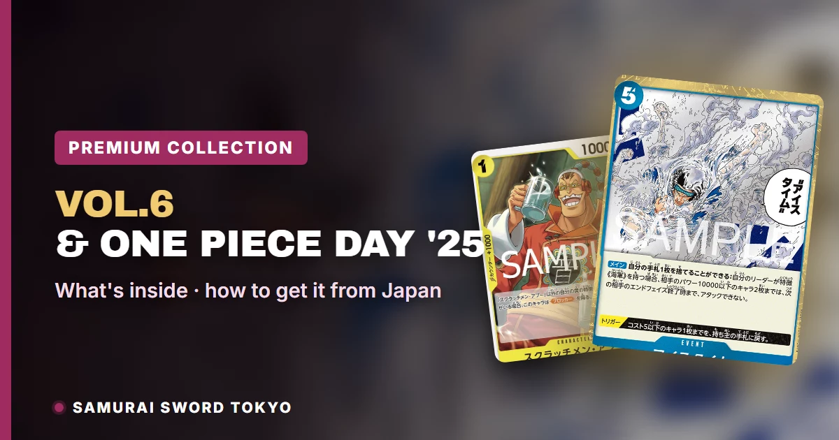 One Piece Premium Card Collection Vol.6 & ONE PIECE DAY '25