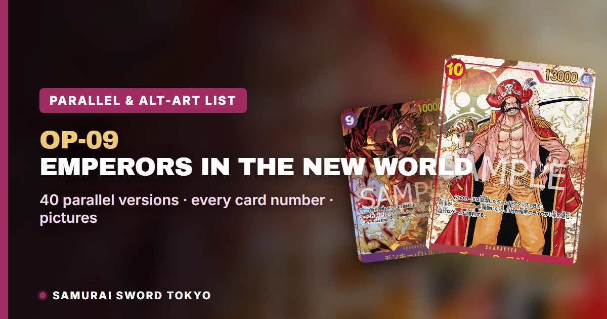 OP09 One Piece Parallel, SP and Secret Rare List