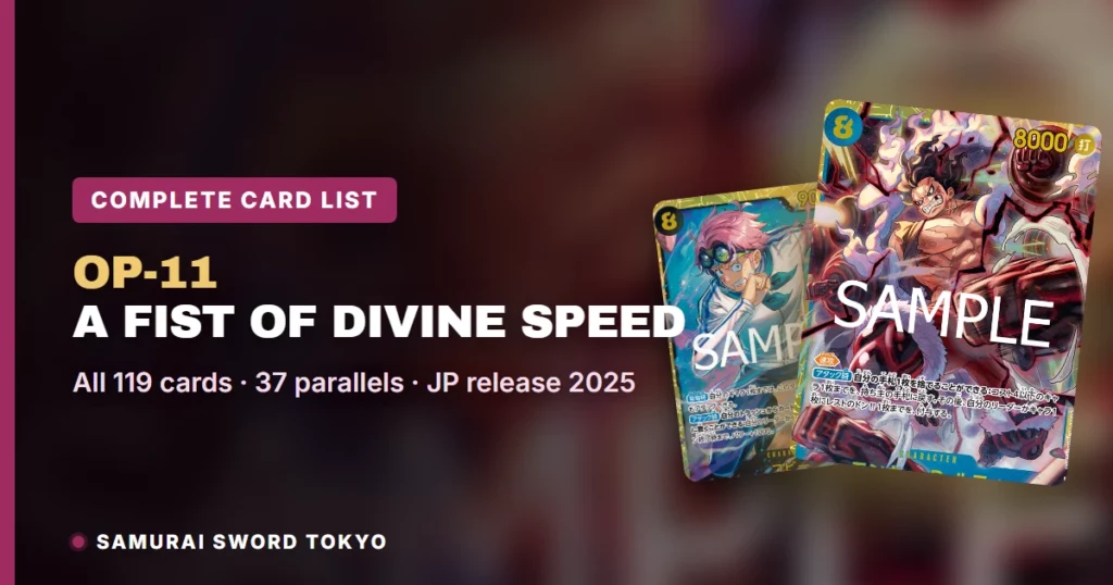 OP-11 A Fist of Divine Speed Card List (2026)