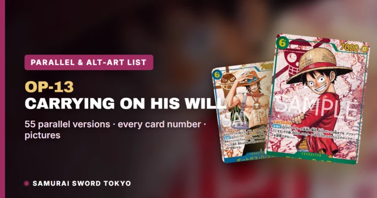 OP-13 Carrying on His Will Parallel & Alt-Art Card List: All 55 Versions (One Piece Card Game)