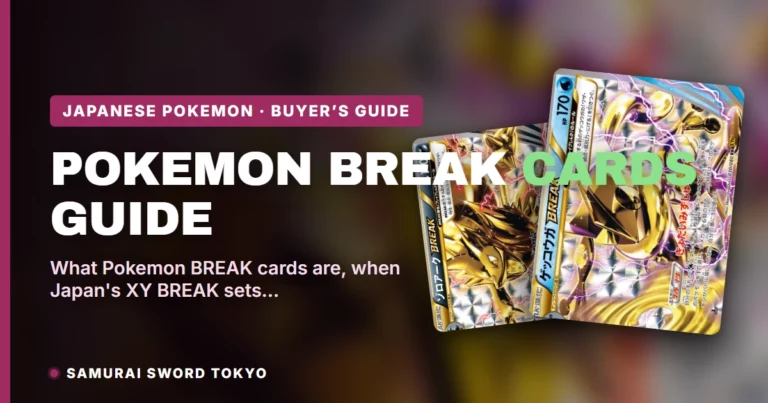 Pokemon BREAK Cards: The Complete Guide to XY BREAK Evolution
