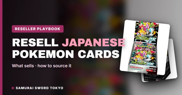 Reselling Japanese Pokemon Cards: What Sells & How to Source [2026]