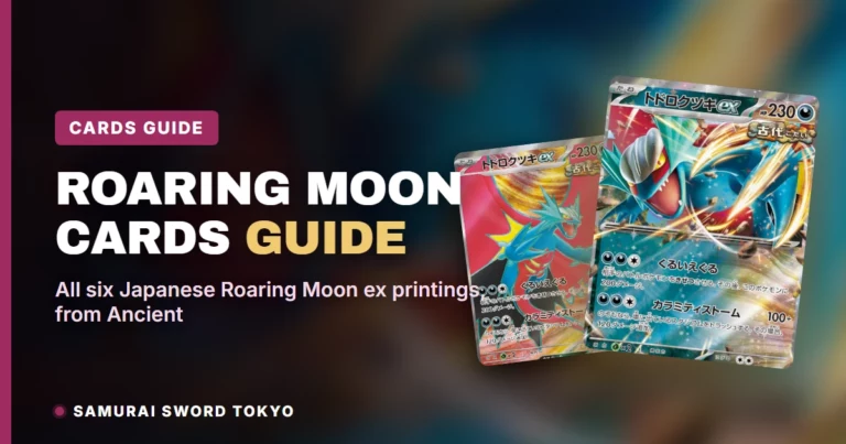 Roaring Moon Cards Guide: Every JP Printing & Rarity