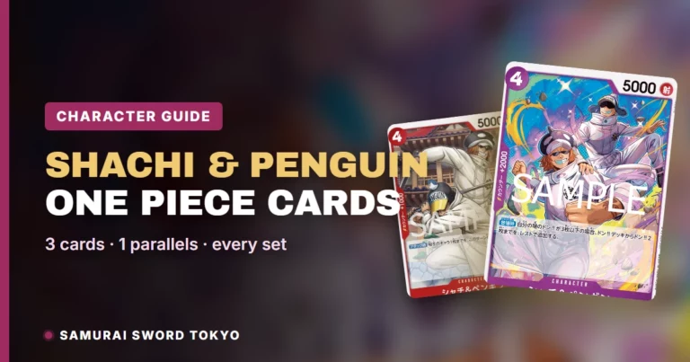 Shachi & Penguin One Piece Cards Guide: Every Card, Parallel & Set (2026)