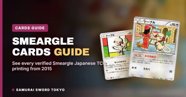 Smeargle Cards Guide: Every Japanese Printing, 2015 to 2025