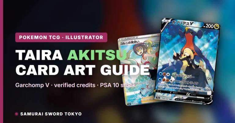 Taira Akitsu Pokemon Cards: Illustrator Guide & PSA 10 Vault