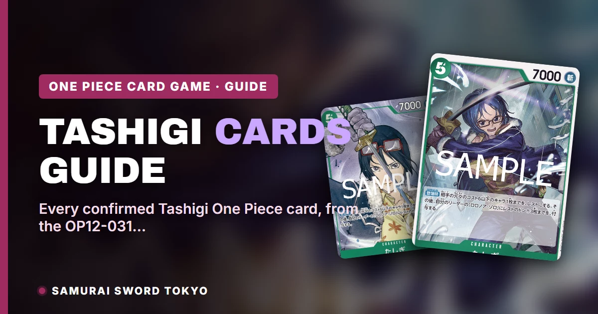 たしぎ　sp Tashigi SP Cards Guide: Every Tashigi Printing (2026)