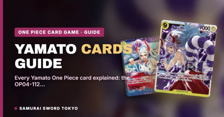 Yamato One Piece Card Guide: Every Printing, From OP-01 to OP-17