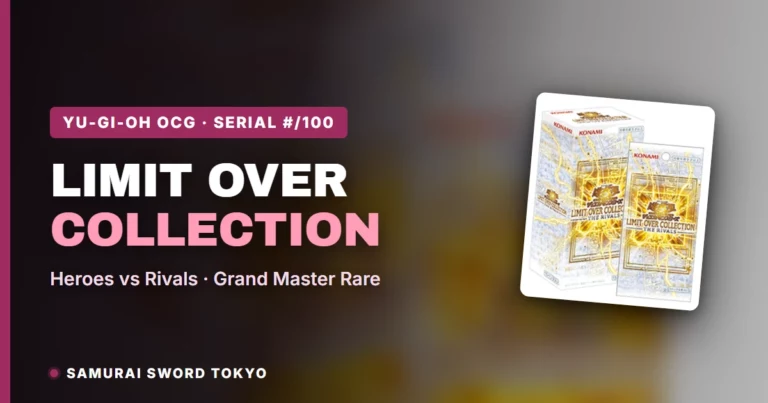 Limit Over Collection Guide: The Heroes & The Rivals — Yu-Gi-Oh Serial-Numbered Sets