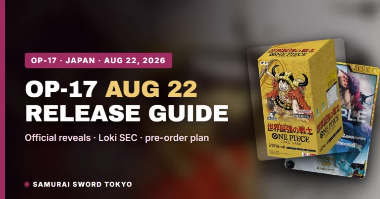 One Piece OP-17 “The World’s Strongest Warriors”: Release Date, Card List Watch & Pre-Order Guide [2026]