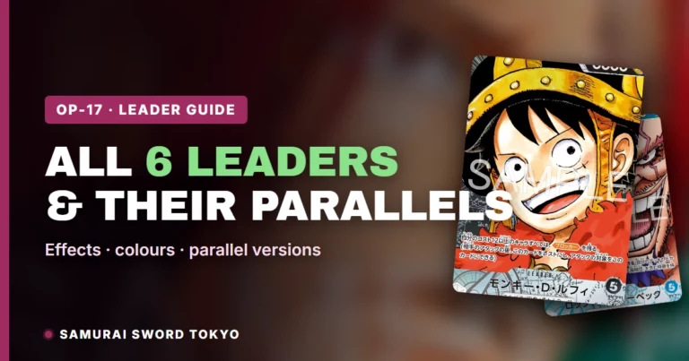 OP-17 Leader Cards Guide: All 6 Leaders, Effects & the New Super Leader Parallels (One Piece Card Game)