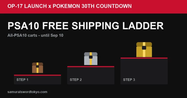 OP-17 Launch × Pokémon 30th Countdown: The PSA 10 Shipping Ladder
