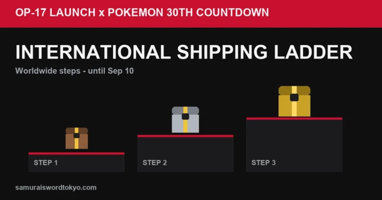 OP-17 Launch × Pokémon 30th Countdown: The International Shipping Ladder