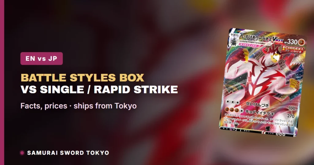 Battle Styles Booster Box vs Japanese Single & Rapid Strike (Pokemon)