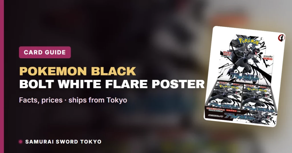 Pokemon Black Bolt White Flare Poster Collection vs Japanese Boxes