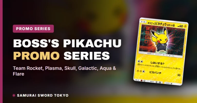 Boss’s Pikachu Promo Series Guide: Team Rocket, Plasma, Skull, Galactic, Aqua & Flare