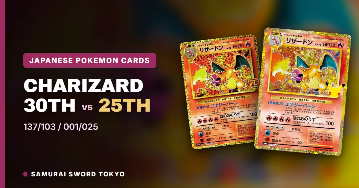 Charizard 137/103 vs 25th Anniversary 001/025