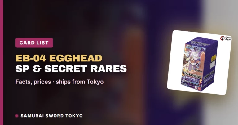 EB-04 Egghead Crisis Parallel, SP and Secret Rares: One Piece List