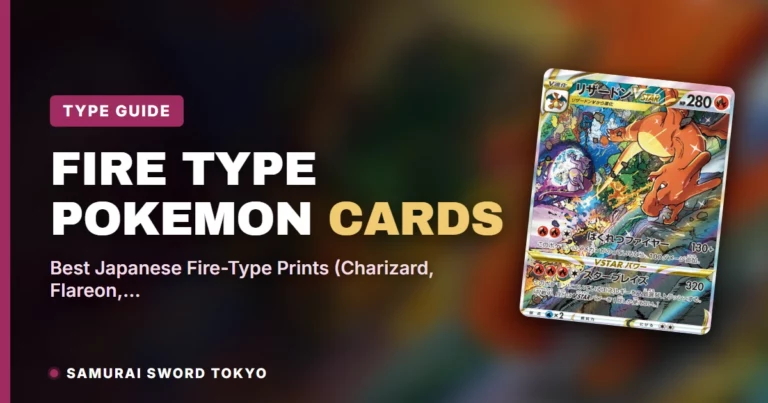 Fire Type Pokemon Cards: Best Japanese Fire-Type Prints (Charizard, Flareon, Reshiram & More)