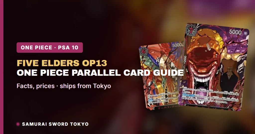 One Piece Five Elders OP13 R-RP: Panduan Back Order PSA 10