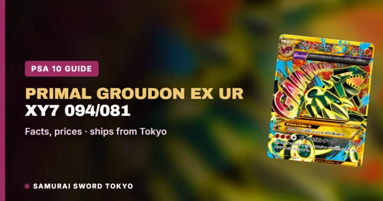 Genshi Groudon EX UR 094/081 (XY7): PSA 10 Guide, Every Print