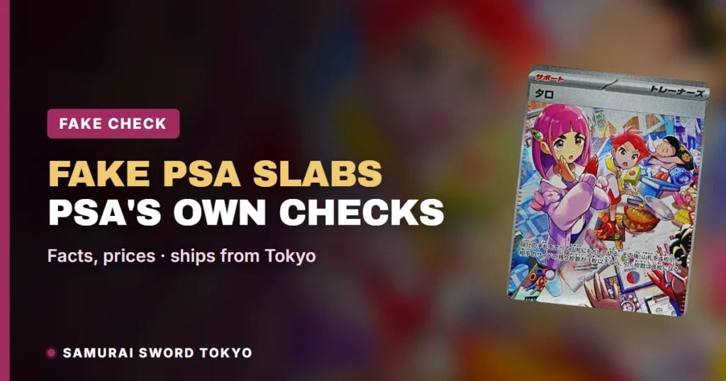 How to Tell If a PSA Slab Is Fake: 2026 Checklist for Pokemon Cards