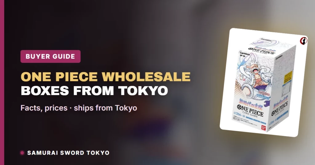 Japanese One Piece Card Wholesale Guide: Buying Boxes and Cartons from Tokyo [2026]