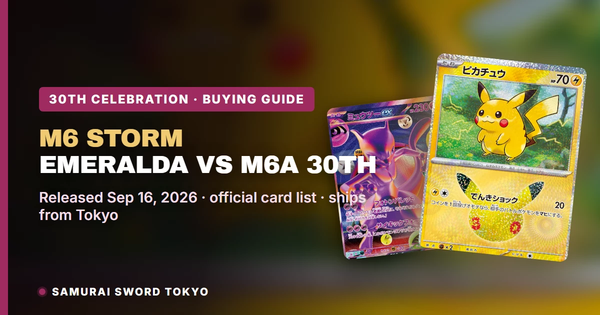 M6 Storm Emeralda vs M6a 30th Celebration booster box comparison featured image