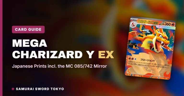 Mega Charizard Y ex Card Guide: Japanese Prints incl. the MC 085/742 Mirror