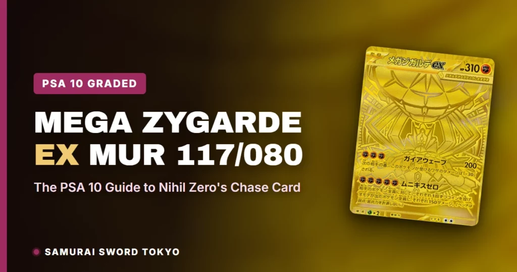 Mega Zygarde ex MUR 117/080: The PSA 10 Guide to Nihil Zero’s Chase Card