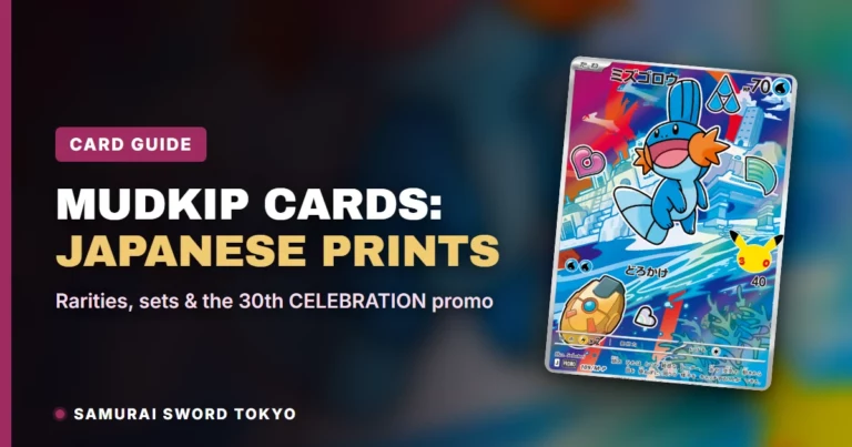 Mudkip Pokemon Cards Guide: Japanese Prints, Rarities and the 30th CELEBRATION Promo