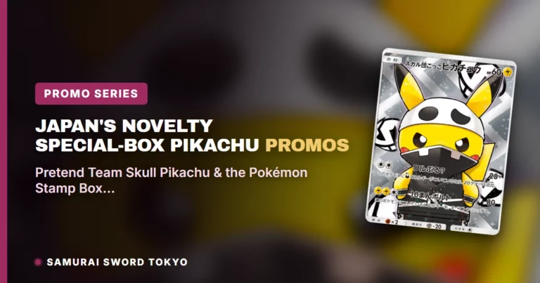 Japan’s Novelty Special-BOX Pikachu Promos: Pretend Team Skull Pikachu & the Pokémon Stamp Box Card