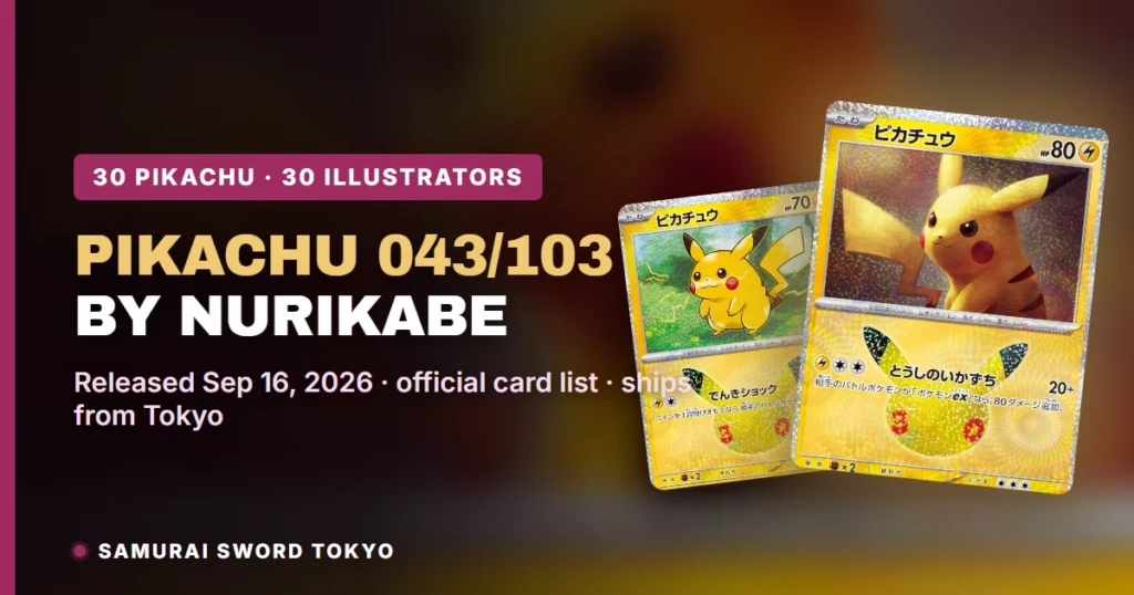 Pikachu 043/103 by Nurikabe: 30th Celebration Card Guide (27/30)
