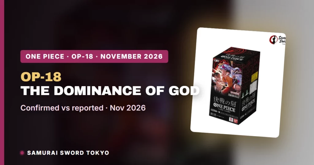 One Piece OP-18 The Dominance of God: Release Date, Revealed Cards & Pre-Order Guide (What We Know, Sept 2026)