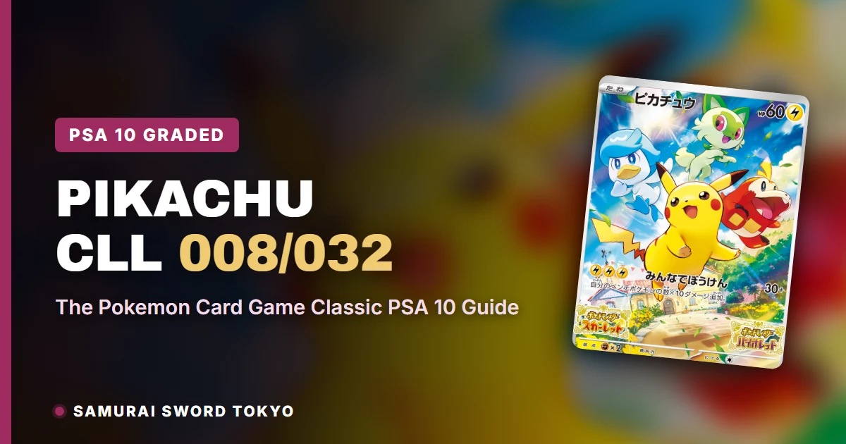Pikachu CLL 008/032 PSA 10 Card Guide