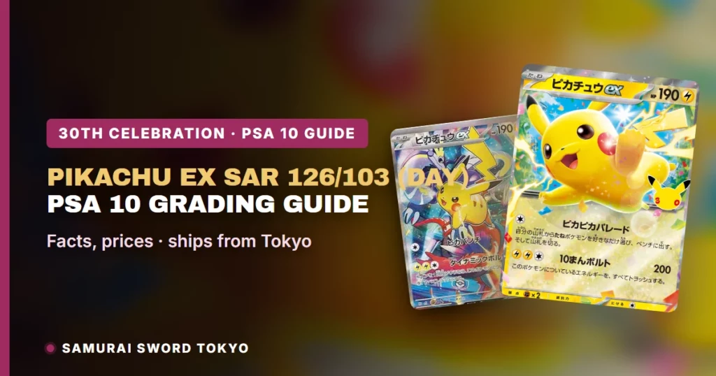 Pikachu ex SAR 126/103 (Jour) Guide PSA 10 : gradation, prix datés, Pikachu PSA 10 comparables