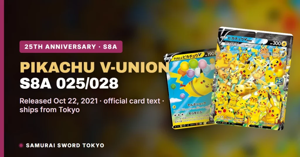 Pikachu V-UNION S8a 025/028: 25th Anniversary Card Guide