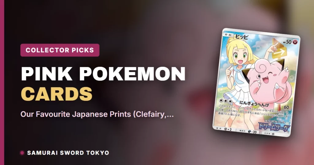 Pink Pokemon Cards: Our Favourite Japanese Prints (Clefairy, Jigglypuff, Mew, Sylveon & More)